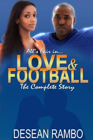 Cover of the book All's Fair in Love and Football Complete Series (Parts 1, 2 & 3) by Sabrina Jennings
