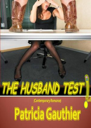 bigCover of the book The Husband Test (Contemporary Romance) by 