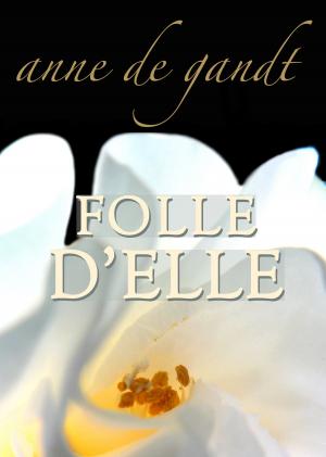 Book cover of Folle d'elle (Saison 5)