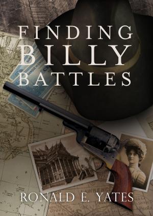 Book cover of Finding Billy Battles: An Account of Peril, Transgression and Redemption