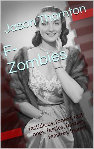 Cover of the book F-Zombie by Caron Rider