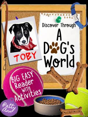 Book cover of Discover Through A DOG's World ~ Big Easy Reader with Activities