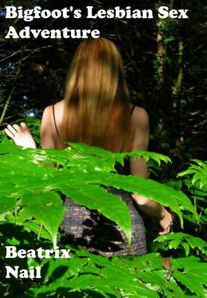 Cover of the book Bigfoot's Lesbian Sex Adventure by Contel Bradford