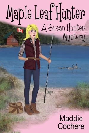 Cover of the book Maple Leaf Hunter by K.L. McCluskey