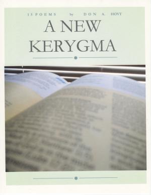Cover of the book A New Kerygma by Michael Jan Friedman