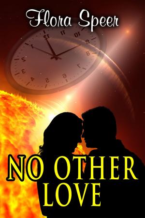 Cover of the book No Other Love by Flora Speer