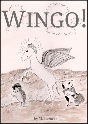 Cover of the book Wingo! by Kristin Shea