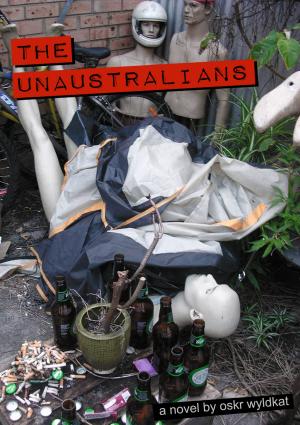 bigCover of the book the Unaustralians by 
