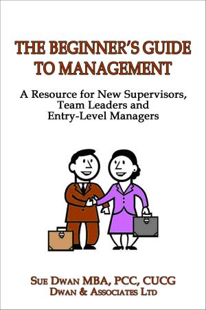 Cover of the book The Beginner's Guide to Management by Ashley Peterson