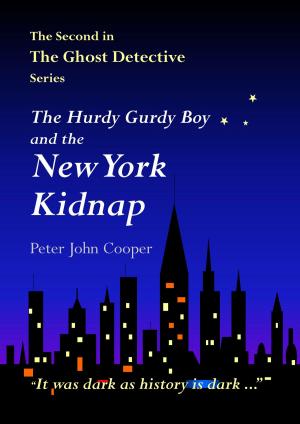Book cover of The Hurdy Gurdy Boy and the New York Kidnap