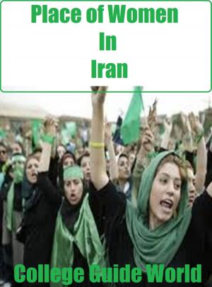 Cover of the book Place of Women In Iran by Student World