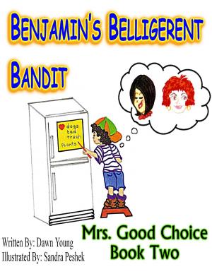Cover of Benjamin's Belligerent Bandit