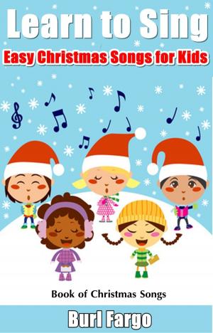Cover of Learn to Sing: Easy Christmas Songs for Kids