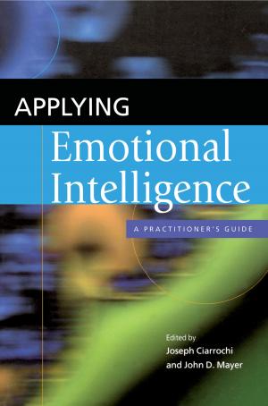 Cover of the book Applying Emotional Intelligence by Patria de Lancer Julnes