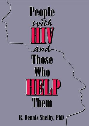 Cover of the book People With HIV and Those Who Help Them by Kerry Mashford, Liz Reason