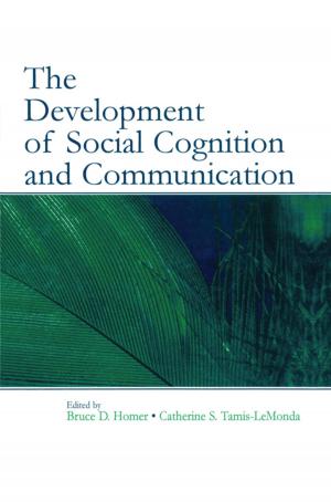 Cover of the book The Development of Social Cognition and Communication by Joseph Dillard