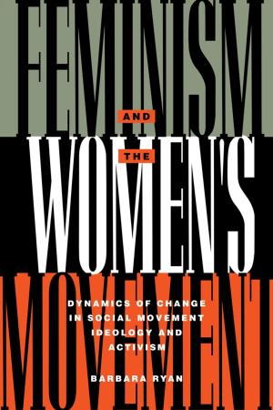 Cover of the book Feminism and the Women's Movement by G F Allen