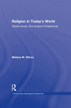 Cover of the book Religion in Today's World by Travis Gliedt, Kelli Larson