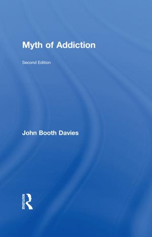 bigCover of the book Myth of Addiction by 