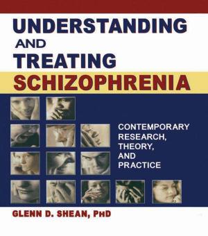 Cover of the book Understanding and Treating Schizophrenia by Yoshiro Miwa