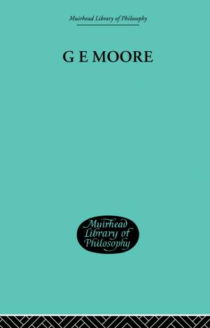 Cover of the book G E Moore by Martin Leichtman