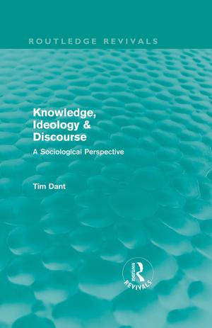 Cover of the book Knowledge, Ideology &amp; Discourse by 