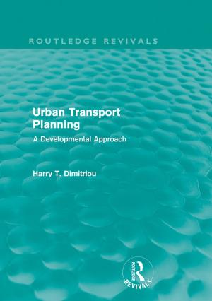 Cover of the book Urban Transport Planning (Routledge Revivals) by Tania Konn