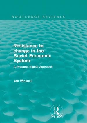 Cover of the book Resistance to Change in the Soviet Economic System (Routledge Revivals) by 
