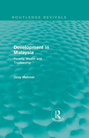 Cover of the book Development in Malaysia (Routledge Revivals) by Augustus Cerillo