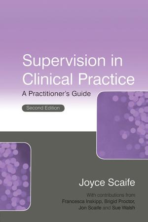 Cover of the book Supervision in Clinical Practice by Catherine Delamain, Jill Spring