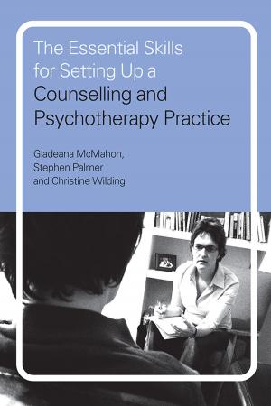 Book cover of The Essential Skills for Setting Up a Counselling and Psychotherapy Practice
