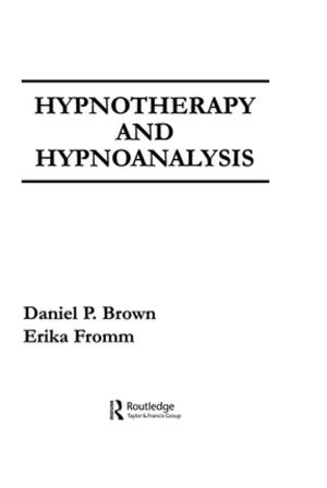 Cover of the book Hypnotherapy and Hypnoanalysis by Anne Petersen