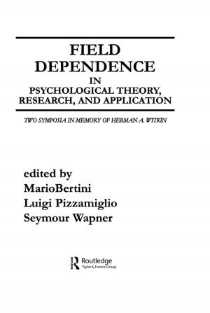 Cover of the book Field Dependence in Psychological Theory, Research and Application by Windy Dryden