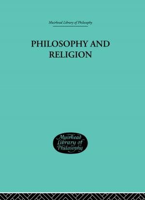 Cover of the book Philosophy and Religion by Alan Argent