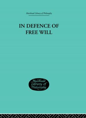 Cover of the book In Defence of Free Will by Luca Ozzano, Alberta Giorgi