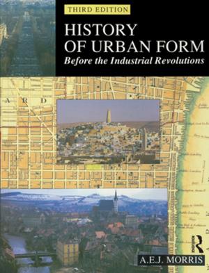 Cover of the book History of Urban Form Before the Industrial Revolution by Irma Nicola