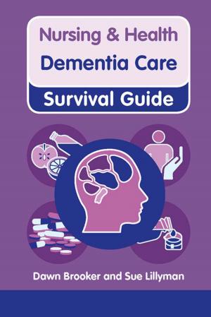 Cover of the book Dementia Care by Anthony R. Welch, Peter Freebody