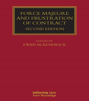 Cover of the book Force Majeure and Frustration of Contract by Peter Reed