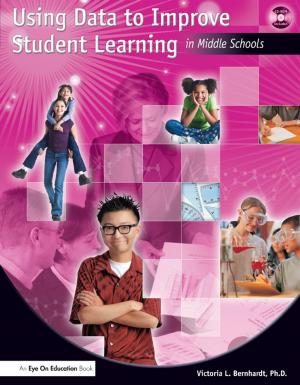 Cover of the book Using Data to Improve Student Learning in Middle School by Patricia Faraldo Cabana