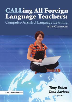 Cover of the book Calling All Foreign Language Teachers by Gavin O'Toole