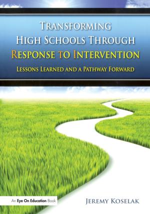 Cover of the book Transforming High Schools Through RTI by James E. Cote, Charles Levine