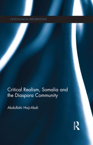 Cover of the book Critical Realism, Somalia and the Diaspora Community by Shaheen Sardar Ali, Anne Griffiths