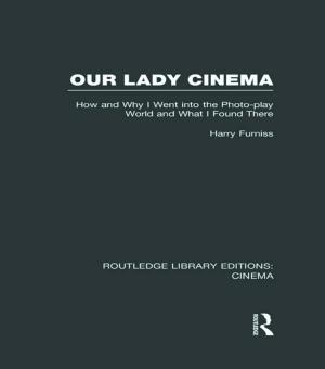 Cover of the book Our Lady Cinema by Angelique Du-Toit