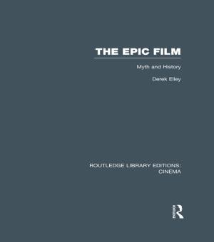 Cover of the book The Epic Film by John Stephens, Robyn McCallum
