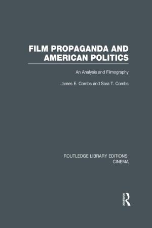 Cover of the book Film Propaganda and American Politics by Tomà Berlanda