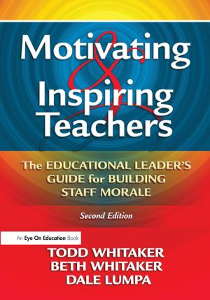 Cover of the book Motivating & Inspiring Teachers by M.G.L. Baillie