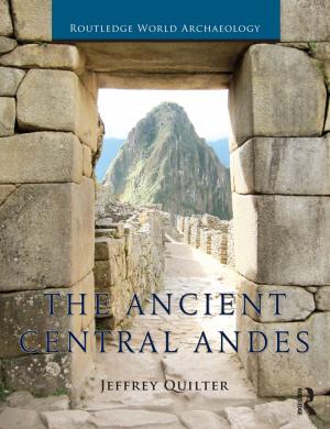 Cover of the book The Ancient Central Andes by Heather Moran, Anthony Petruzzelli