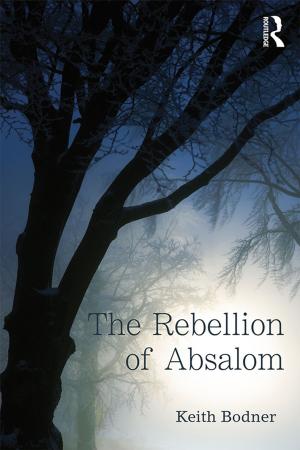 Cover of the book The Rebellion of Absalom by Vito De Lucia