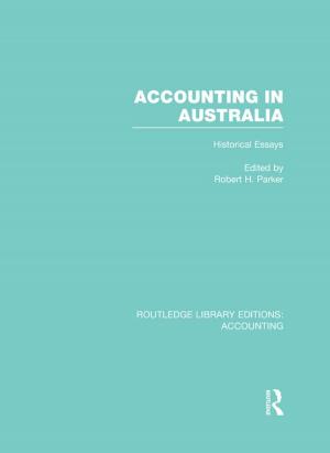 Cover of the book Accounting in Australia (RLE Accounting) by Peter A Kahle, John M Robbins