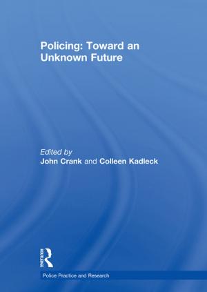 Cover of the book Policing: Toward an Unknown Future by Pauline Wetton
